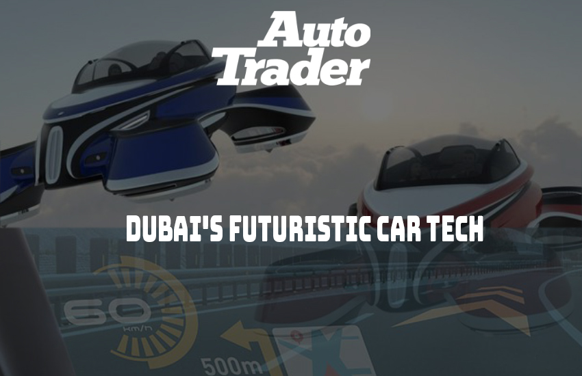 Dubai's Futuristic Car Tech I Soaring into the Future with Flying Cars and Smart Windscreens | Auto Trader UAE