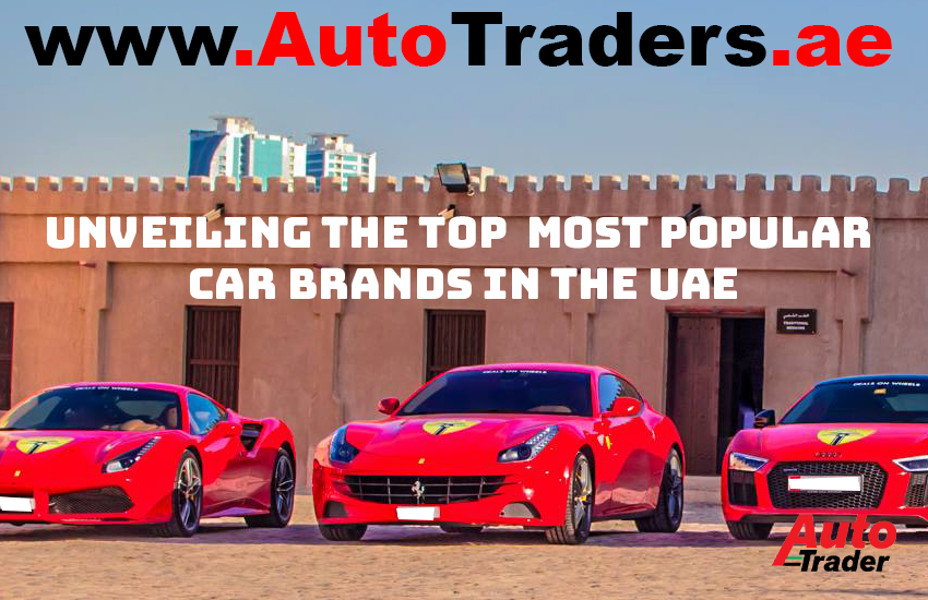 Unveiling the Most Popular Car Brands in the UAE | Auto Trader UAE