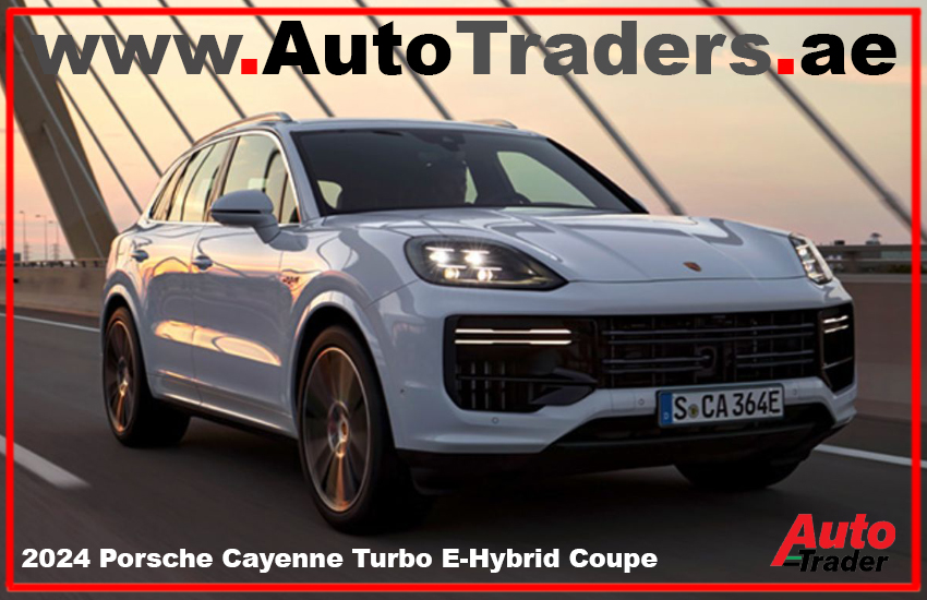Electrifying Excellence with 2024 Porsche Cayenne Turbo E-Hybrid Coupe in Dubai | Auto Trader UAE