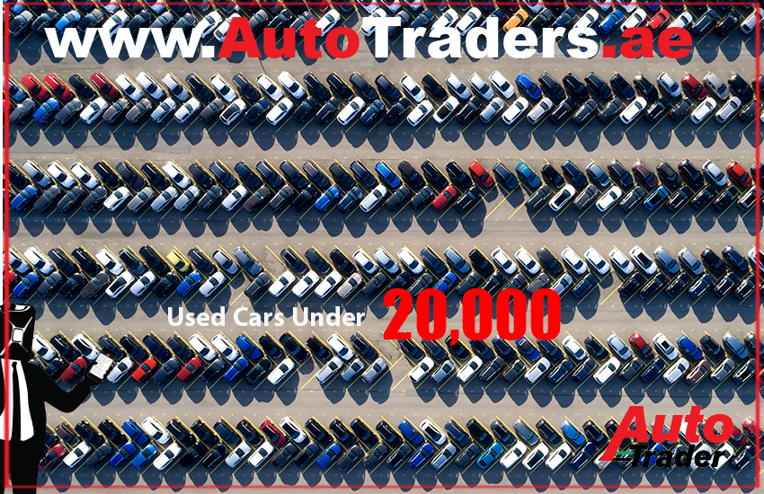 Discover 10 Affordable Used Cars Under 20,000 AED in Auto Trader UAE | Auto Trader UAE