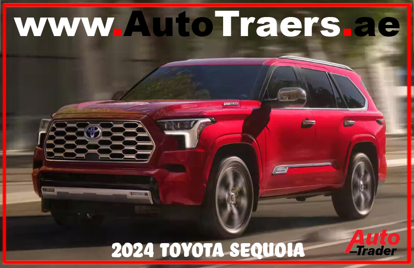 Explore the 2024 Toyota Sequoia in Dubai - Engine, Trims, and Features | Auto Trader UAE