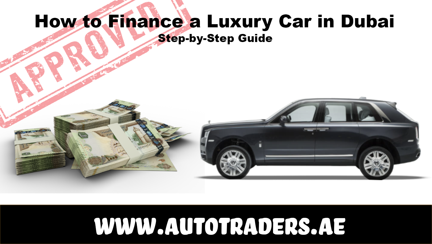 How to Finance a Luxury Car in Dubai | Step-by-Step Guide | Auto Trader UAE