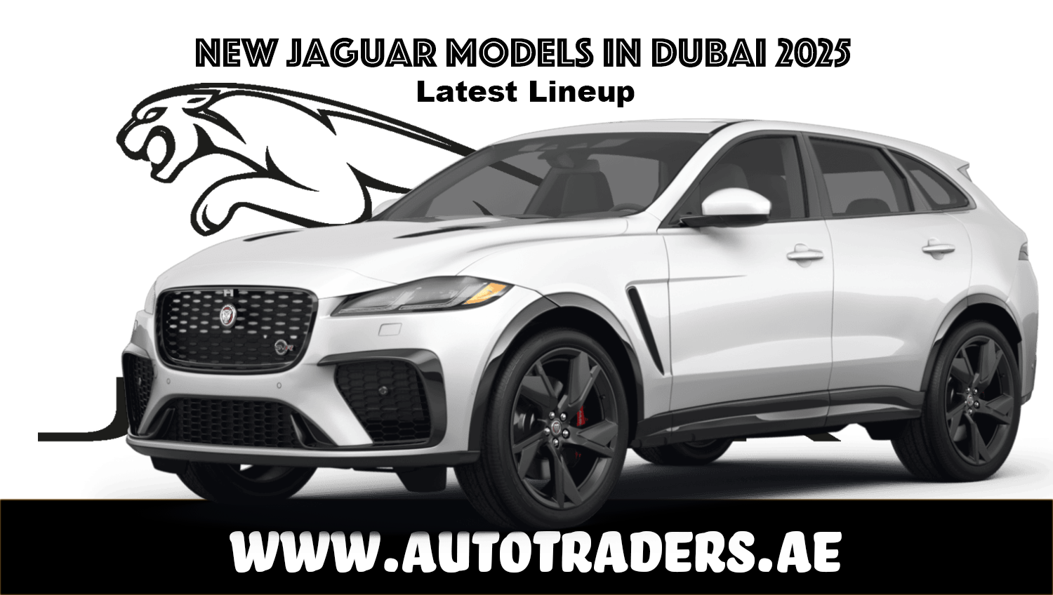 New 2025 Jaguar Models in Dubai – Prices & Features | Auto Trader UAE