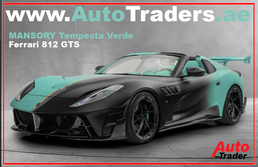 Ferrari 812 GTS and MANSORY Tempesta Verde | Auto Trader UAE