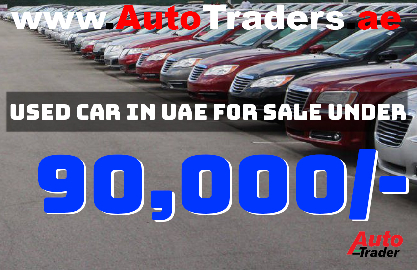 Navigating Affordable Luxury I Used Cars in Ajman Under AED 85,000 | Auto Trader UAE