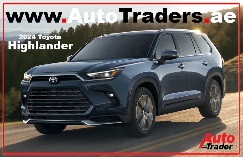 Explore the 2024 Toyota Highlander in Dubai I Specs, Features, and More | Auto Trader UAE