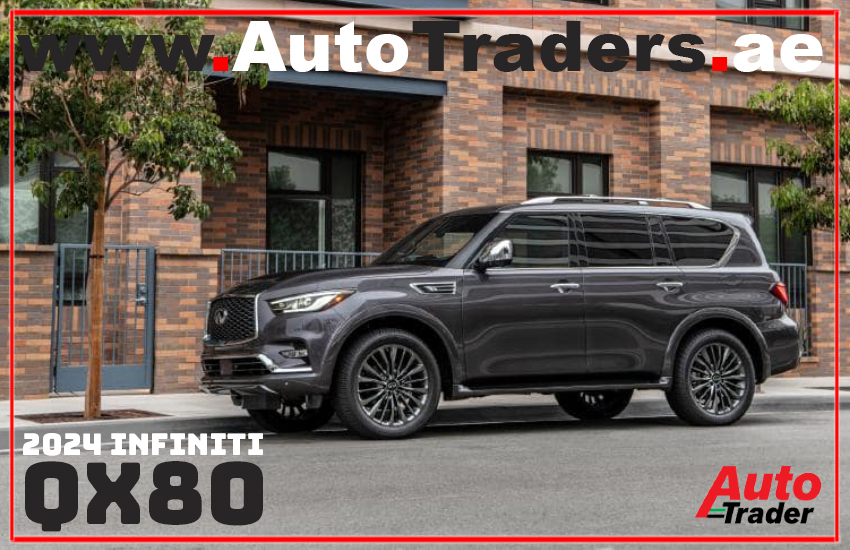 The 2024 Infiniti QX80 I Power and Speed in Dubai | Auto Trader UAE