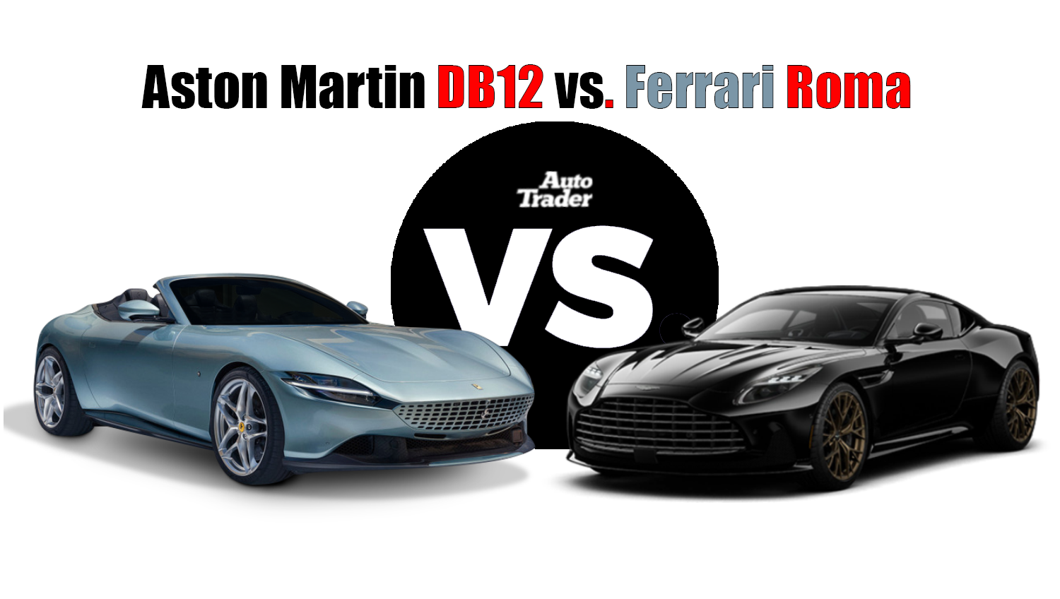 Aston Martin DB12 vs Ferrari Roma: Luxury Sports Car Comparison in Dubai | Auto Trader UAE
