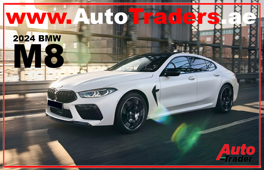 Experience the Thrill with New 2024 BMW M8 in Dubai | Auto Trader UAE