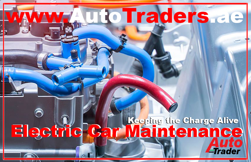 Electric Car Maintenance in Dubai | Auto Trader UAE