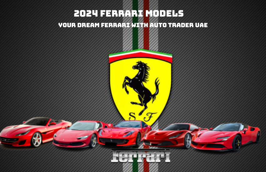 2024 Ferrari Dubai: Unveiling Prancing Horse Power & Prices | Auto Trader UAE