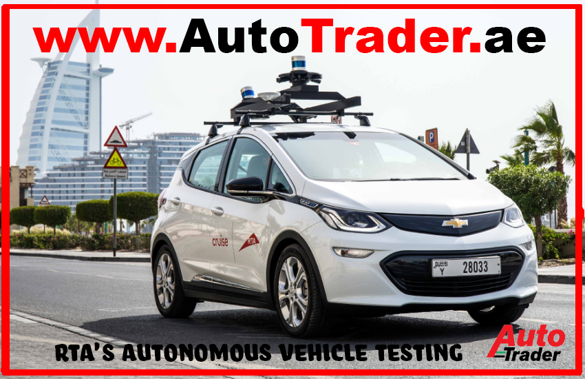 Cruise and RTA's Autonomous Vehicle Testing Revolution | Auto Trader UAE