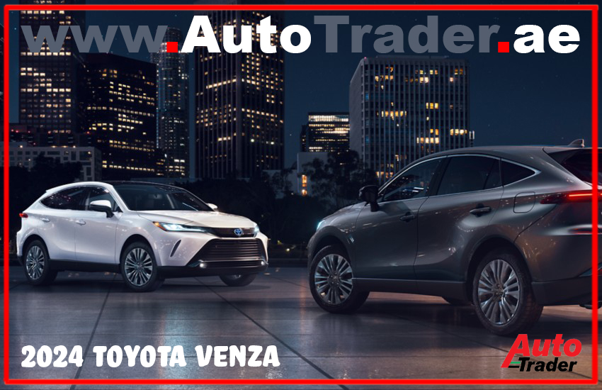 Unveiling the 2024 Toyota Venza the Hybrid Marvel in Dubai | Auto Trader UAE