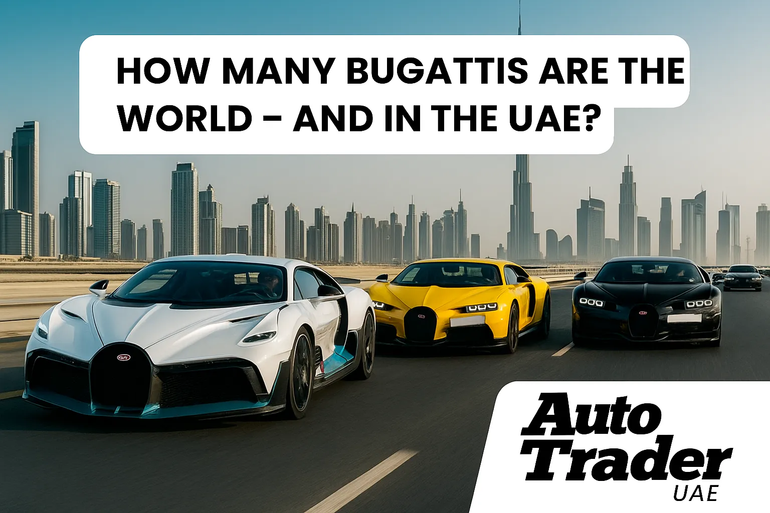 How Many Bugattis Are There in the World – and in the UAE? | Auto Trader UAE