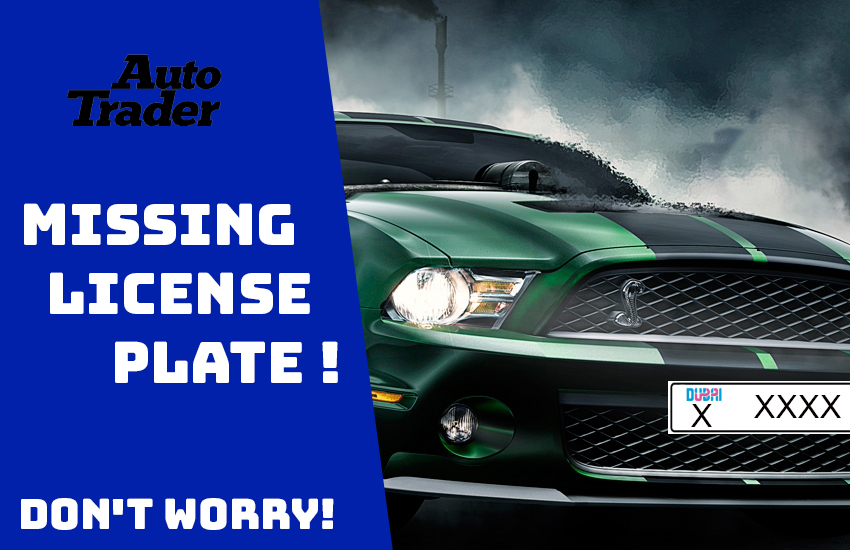 Lost License Plate in Dubai? Here's What to Do | Auto Trader UAE