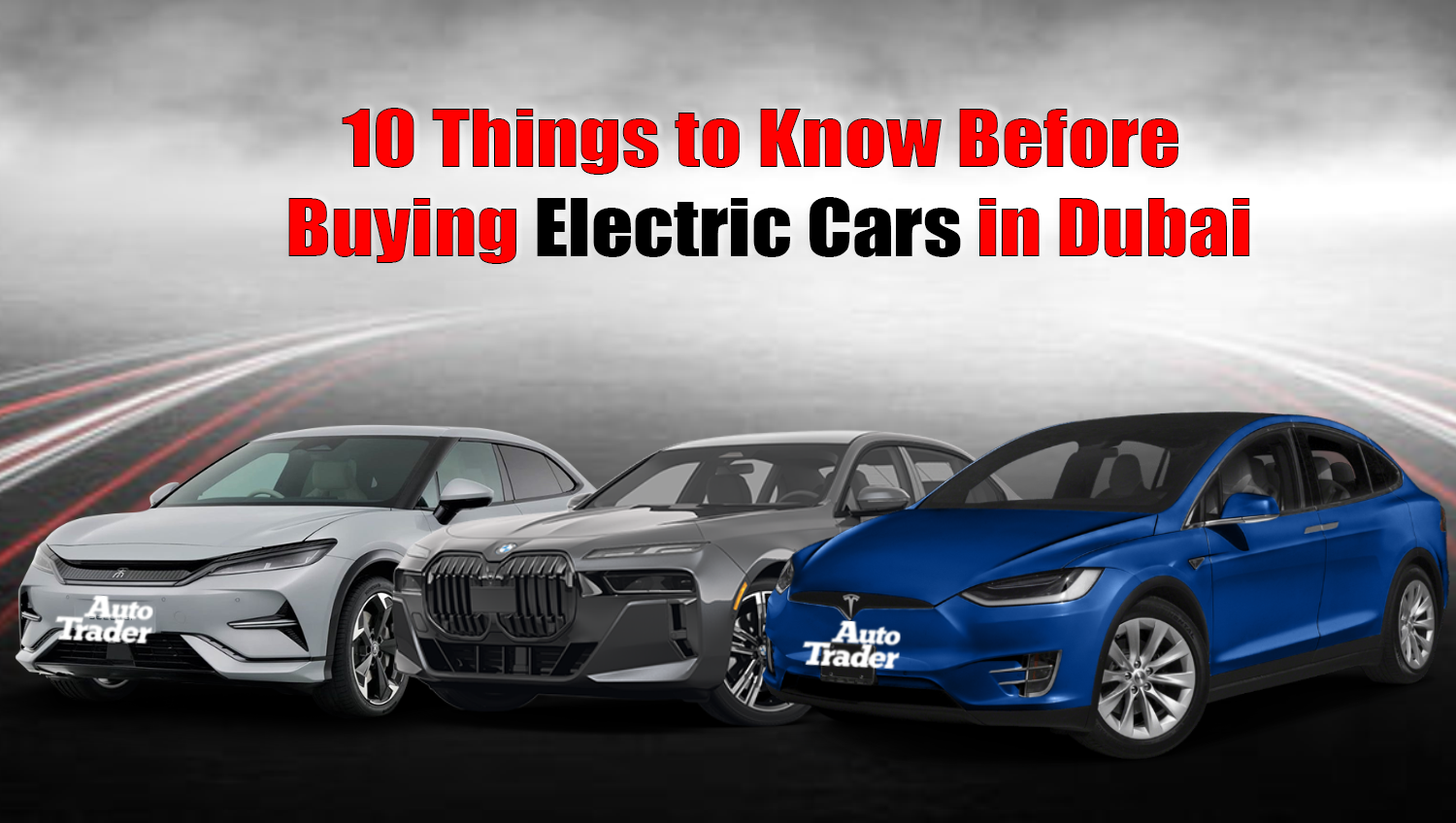 10 Things to Know Before Buying Electric Cars in Dubai | Auto Trader UAE