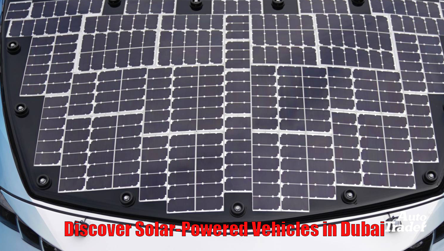 Discover Solar-Powered Vehicles in Dubai: Eco-Friendly Cars for Sale | Auto Trader UAE