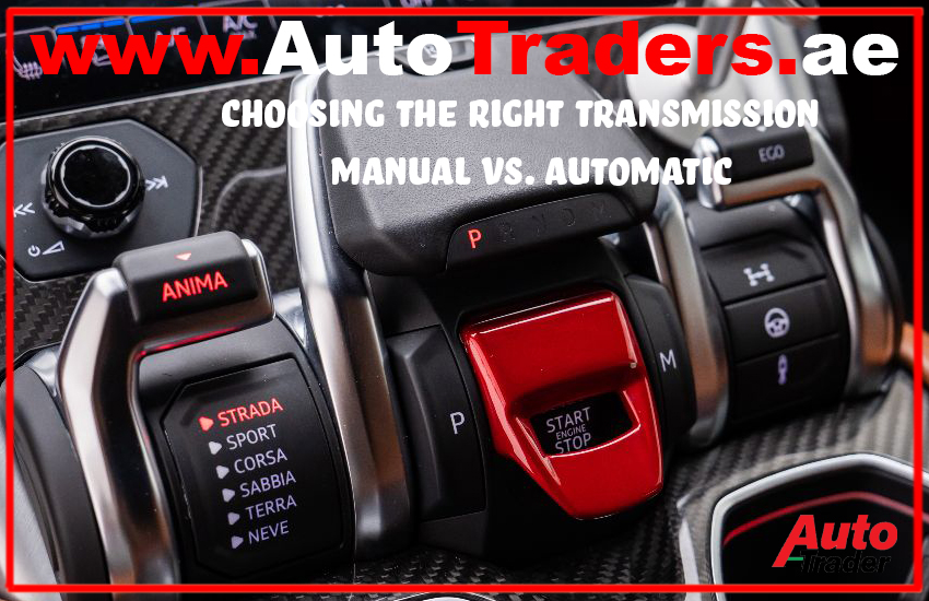Choosing the Right Transmission for Dubai's Roads Manual vs. Automatic | Auto Trader UAE