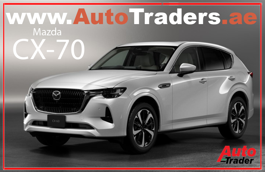 Redefining the Mid-Size SUV Segment with Mazda CX-70 | Auto Trader UAE