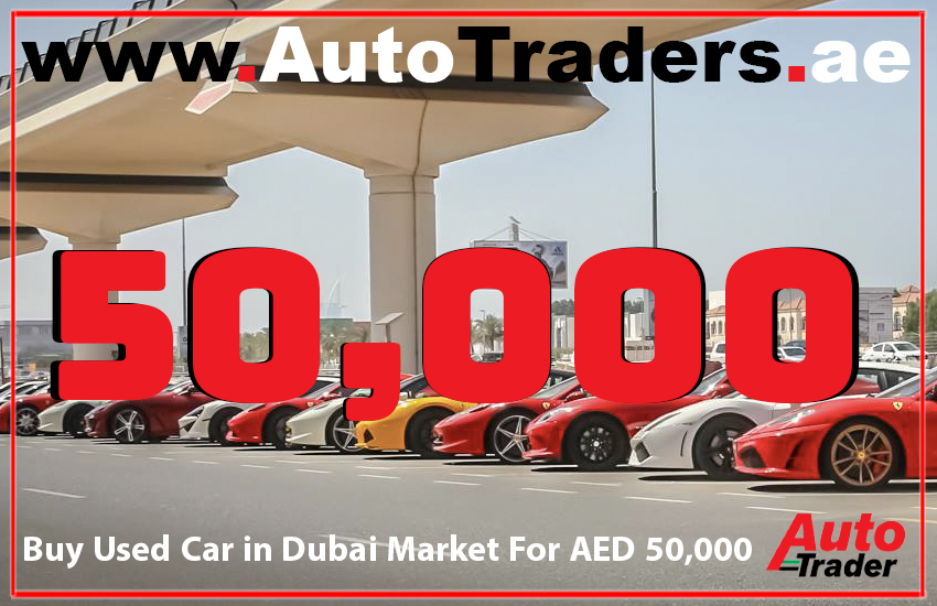 What Can 50,000 AED Buy You in the Dubai Used Car Market | Auto Trader UAE