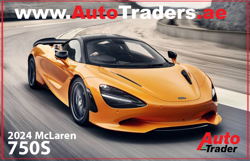 New Supercar with 2024 McLaren 750S | Auto Trader UAE