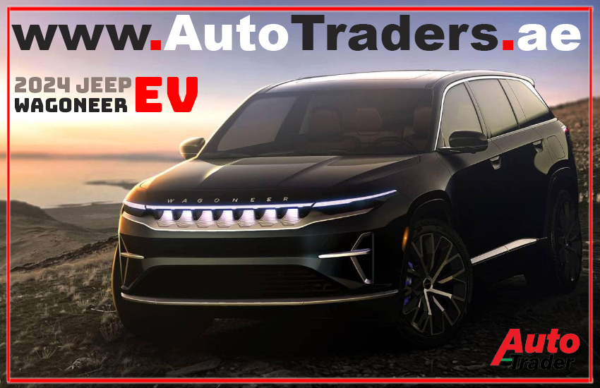 The 2024 Jeep Wagoneer EV Roars into Dubai | Auto Trader UAE