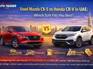 Used Mazda CX-5 and Honda CR-V parked side by side in the UAE for comparison