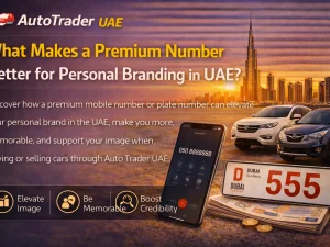 Premium mobile number and car plate enhancing personal branding in UAE automotive market