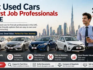 Best used cars for first job professionals in the UAE parked in a modern city setting