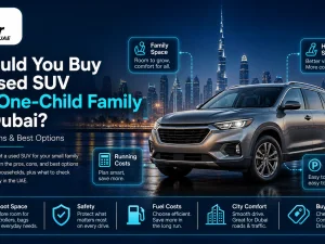 Used family SUV parked in Dubai suitable for one-child family