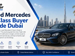 Used Mercedes E-Class luxury sedan in Dubai parked on a city road