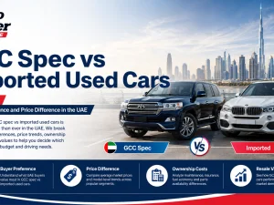 GCC spec versus imported used cars comparison in the UAE market May 2026