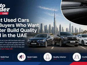 Used premium sedan interior showing high build quality feel in the UAE