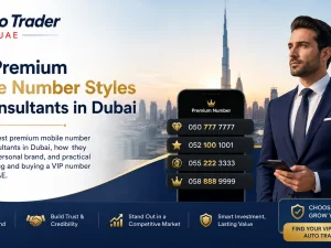 Consultant in Dubai holding a business card with a premium mobile number next to a car