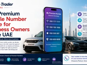 du premium mobile number guide for UAE automotive business owners
