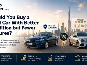 Used car comparison in UAE: better condition versus more features